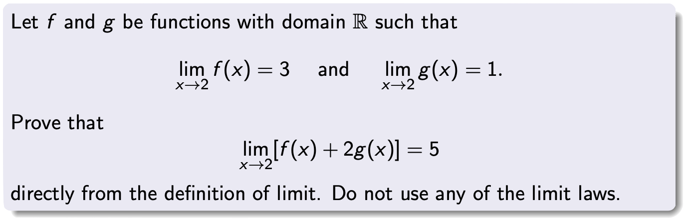 Descriptions about limits of functions without giving a formula for the functions